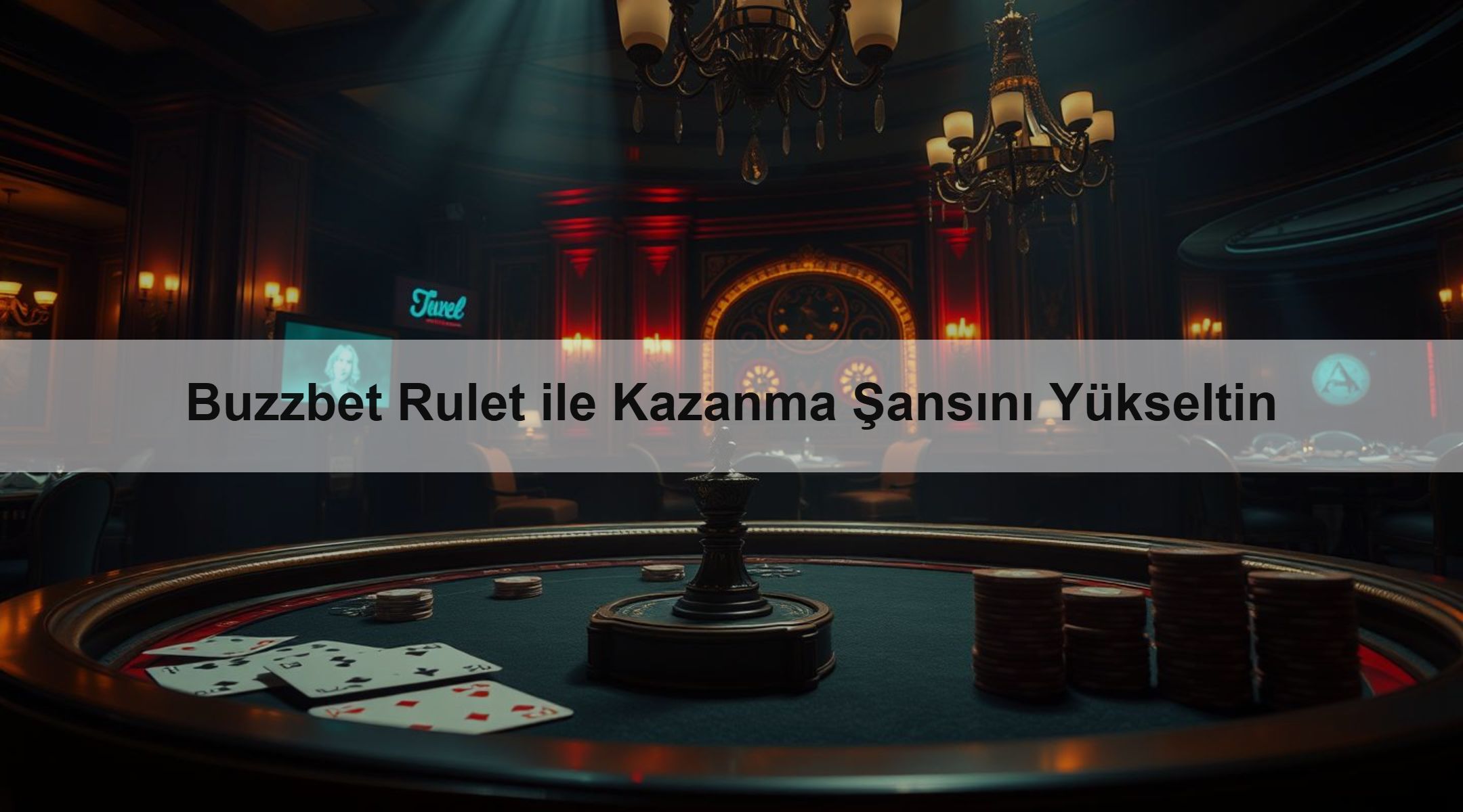 Buzzbet Rulet ile Kazanma Şansını Yükseltin