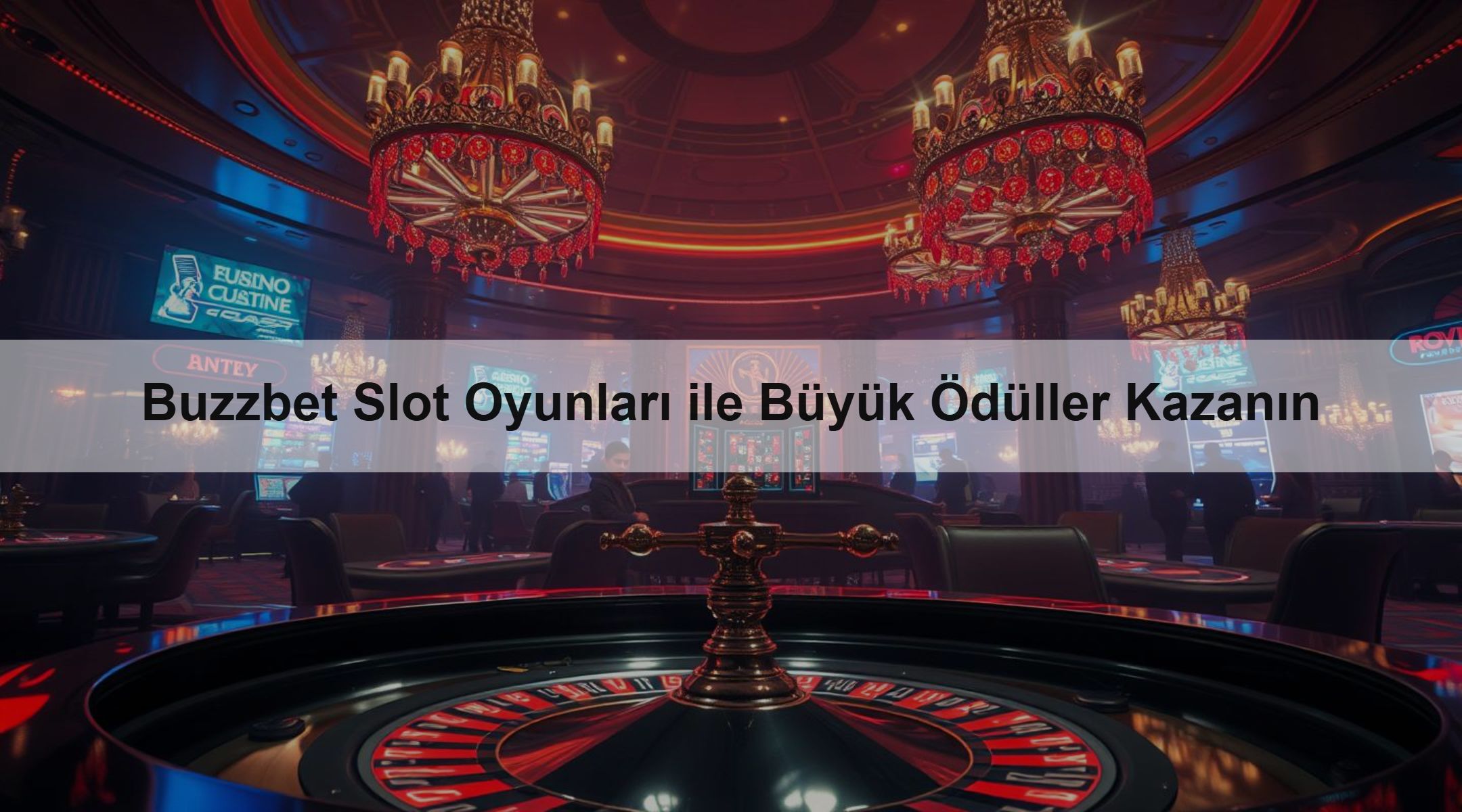 Buzzbet Slot Oyunları ile Büyük Ödüller Kazanın