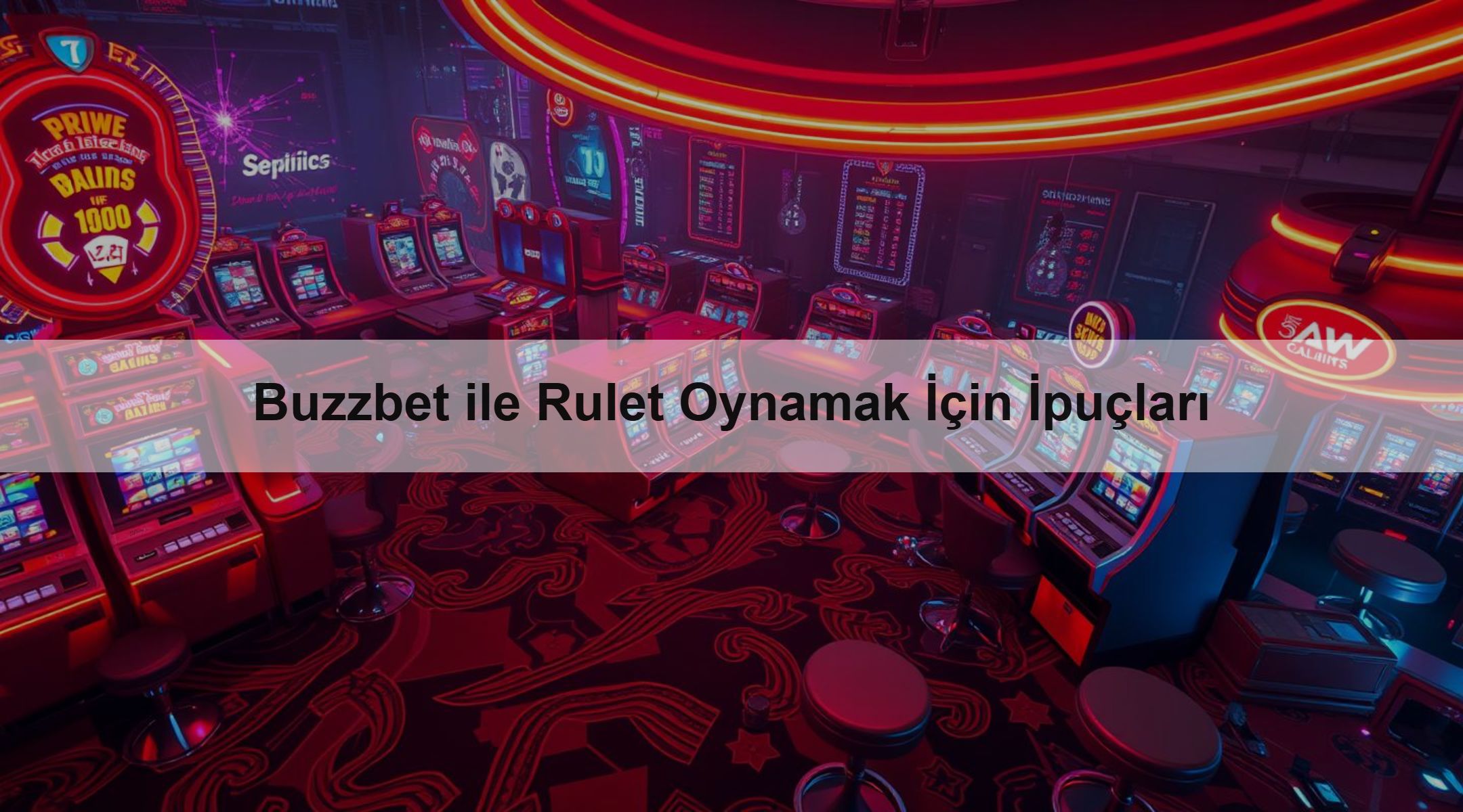 Buzzbet ile Rulet Oynamak İçin İpuçları
