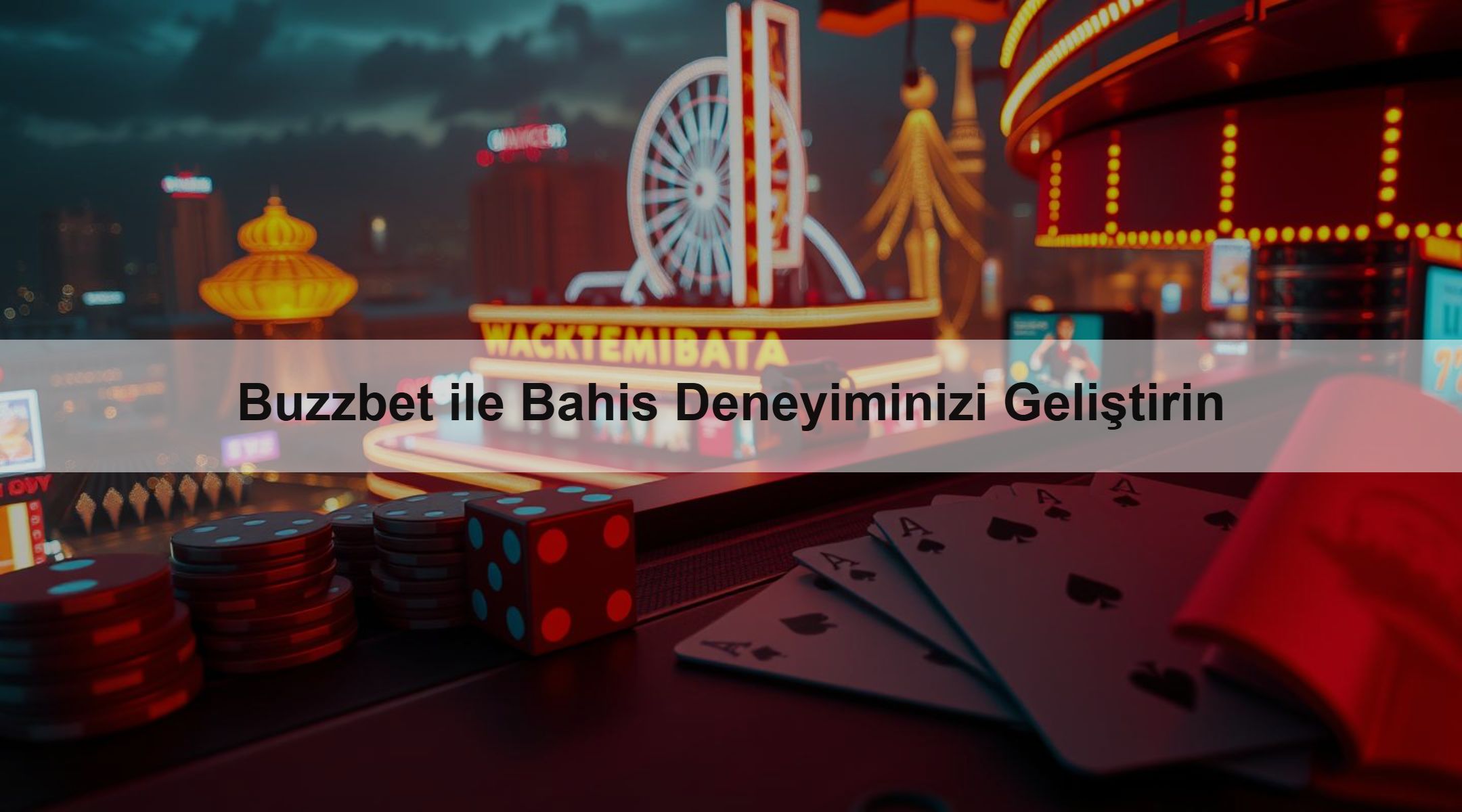 Buzzbet ile Bahis Deneyiminizi Geliştirin