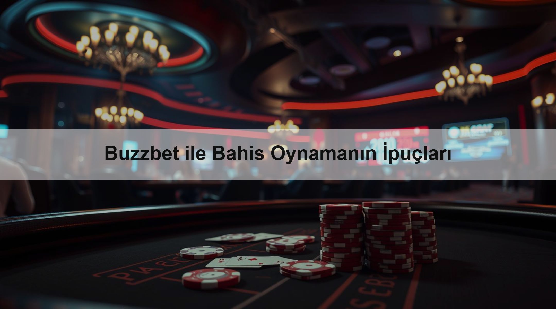Buzzbet ile Bahis Oynamanın İpuçları
