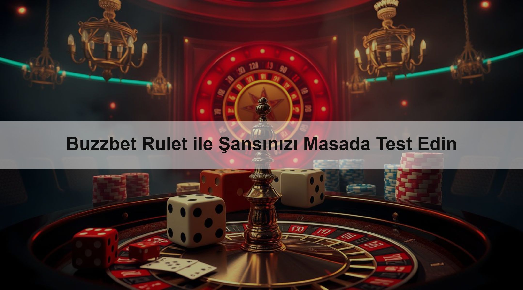 Buzzbet Rulet ile Şansınızı Masada Test Edin