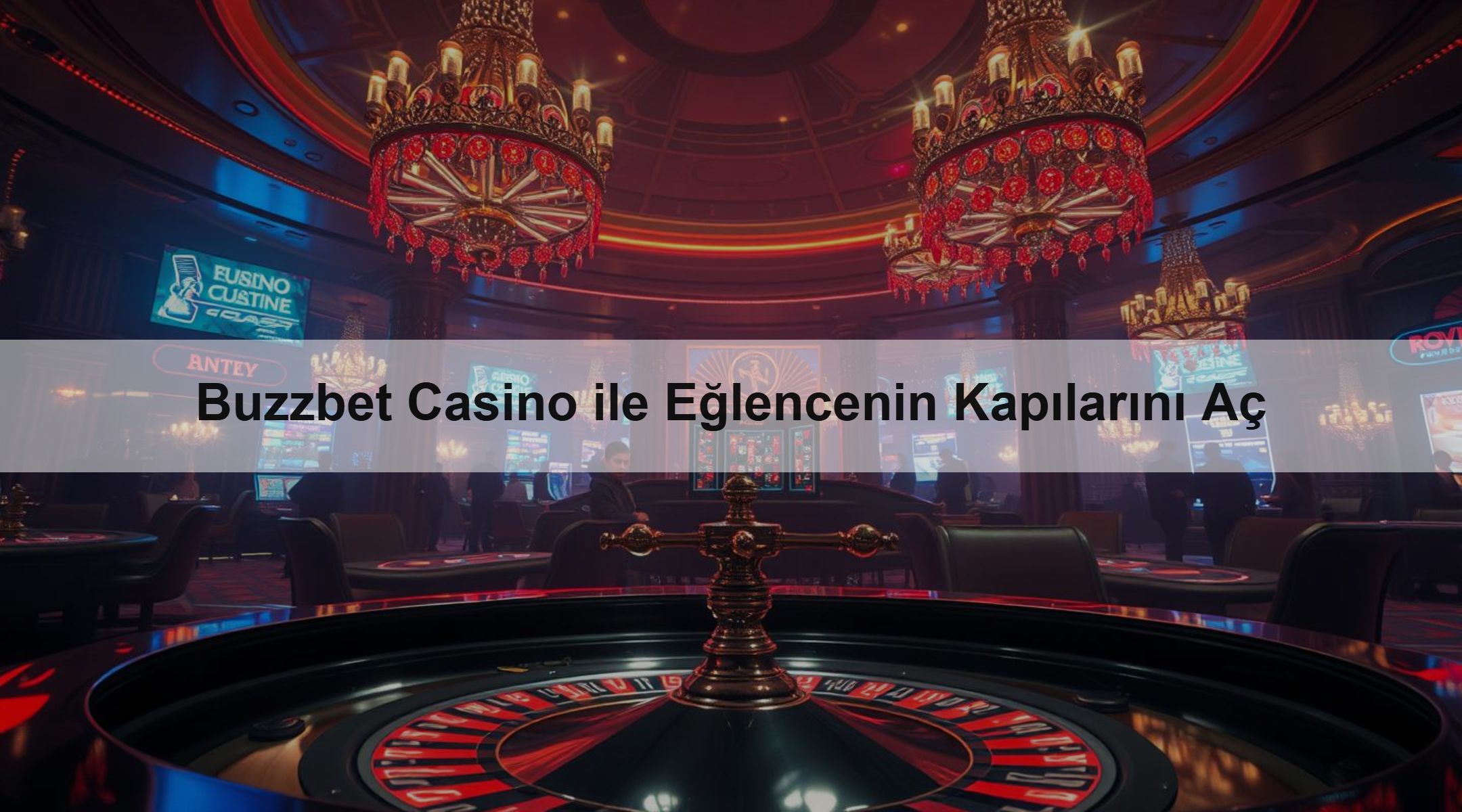 Buzzbet Casino ile Eğlencenin Kapılarını Aç