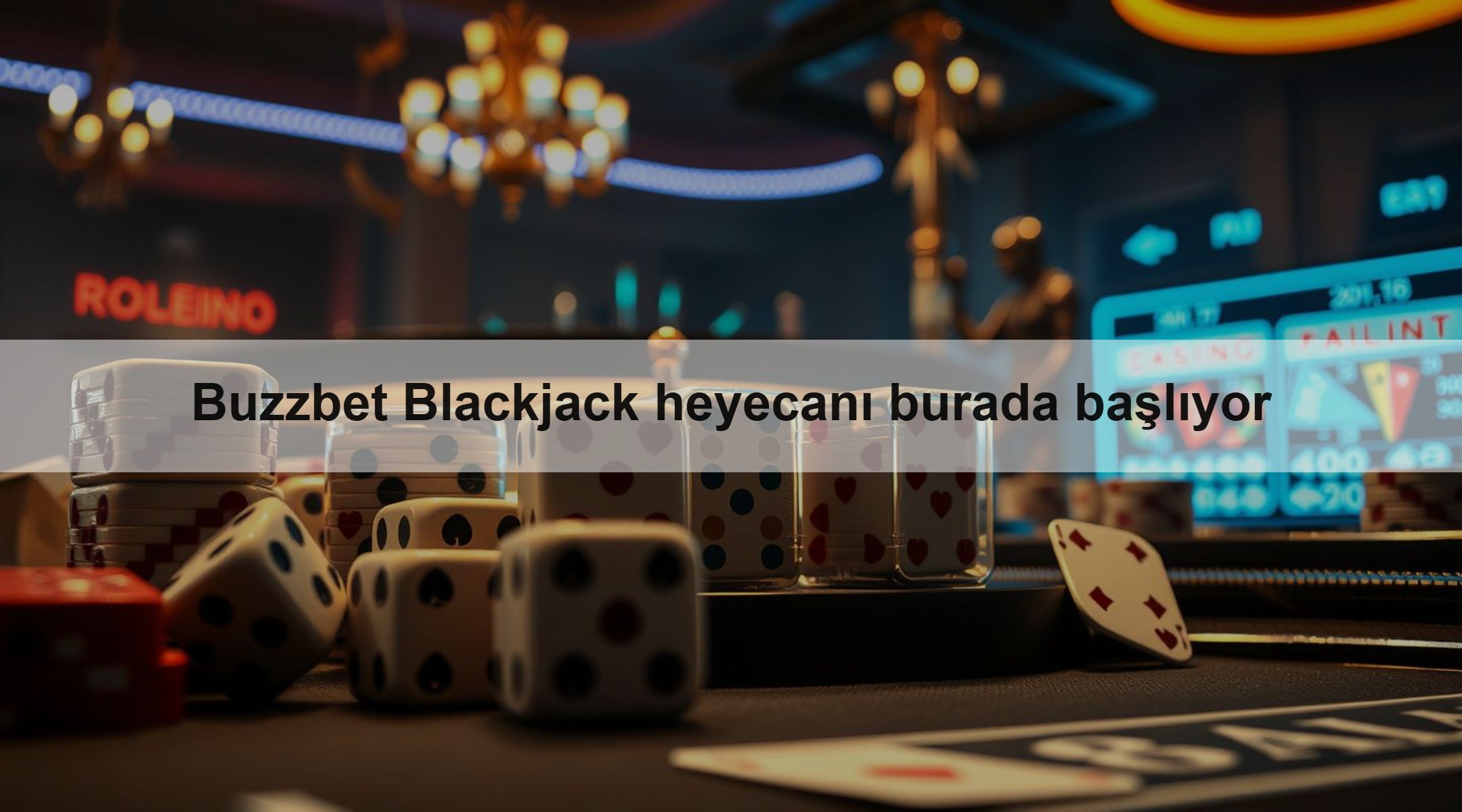 Buzzbet Blackjack heyecanı burada başlıyor