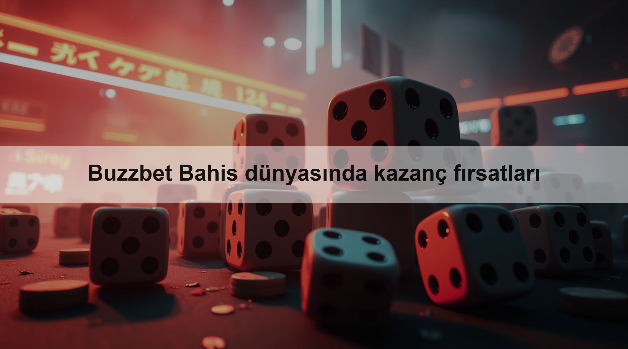 Buzzbet Bahis dünyasında kazanç fırsatları