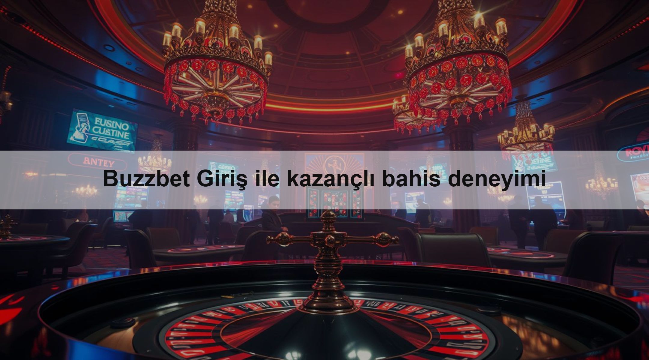 Buzzbet Giriş ile kazançlı bahis deneyimi